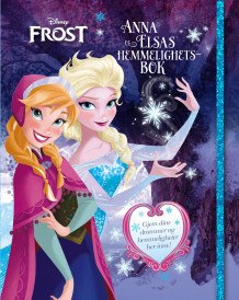 Frost. Anna og Elsas hemmelighetsbok (Dagbok)