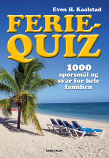 Ferie-quiz av Even H. Kaalstad (Heftet)