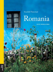 Romania av Svanhild Naterstad (Innbundet)
