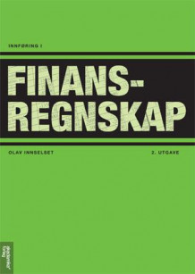 Innføring i finansregnskap av Olav Innselset (Heftet)