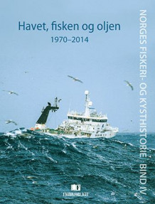 Havet, fisken og oljen av Pål Christensen (Innbundet)
