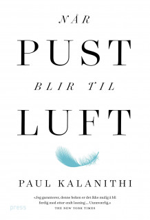 Når pust blir til luft av Paul Kalanithi (Innbundet)