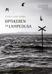 Optikeren på Lampedusa av Emma Jane Kirby (Innbundet)