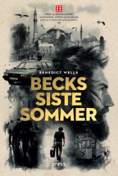 Becks siste sommer av Benedict Wells (Innbundet)