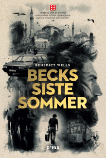 Becks siste sommer av Benedict Wells (Innbundet)