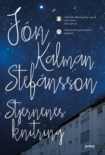 Stjernenes knitring av Jón Kalman Stefánsson (Innbundet)