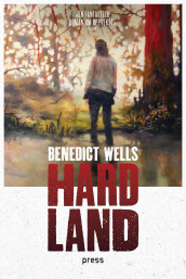 Hard land av Benedict Wells (Innbundet)