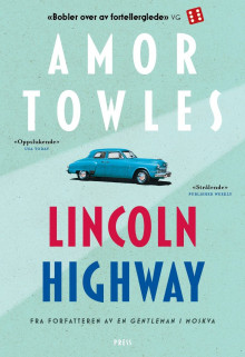 Lincoln Highway av Amor Towles (Innbundet)