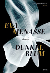 Dunkelblum av Eva Menasse (Innbundet)