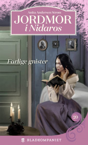 Farlige gnister av Anita Andersen Strøm (Heftet)