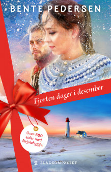 Fjorten dager i desember av Bente Pedersen (Heftet)