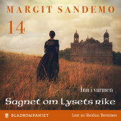 Inn i varmen av Margit Sandemo (Nedlastbar lydbok)