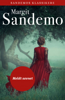 Meldt savnet av Margit Sandemo (Ebok)