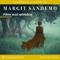 Piken med sølvhåret av Margit Sandemo (Nedlastbar lydbok)