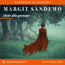 Over alle grenser av Margit Sandemo (Nedlastbar lydbok)