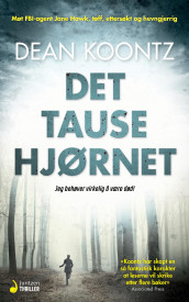 Det tause hjørnet av Dean R. Koontz (Ebok)