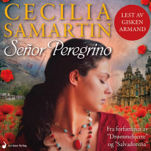 Señor Peregrino av Cecilia Samartin (Nedlastbar lydbok)