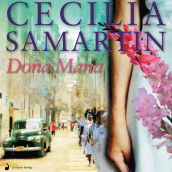 Doña Maria av Cecilia Samartin (Nedlastbar lydbok)