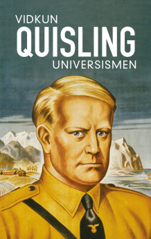 Universismen av Anne-Kristin Strøm, Arve Juritzen og Vidkun Quisling (Heftet)
