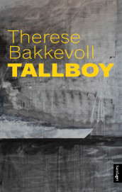 Tallboy av Therese Bakkevoll (Innbundet)