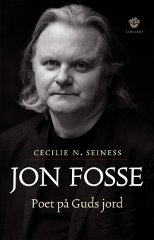 Jon Fosse av Cecilie N. Seiness (Nedlastbar lydbok)