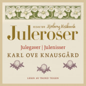 Julegaver ; Julenisser av Karl Ove Knausgård (Nedlastbar lydbok)