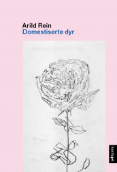 Domestiserte dyr av Arild Rein (Ebok)