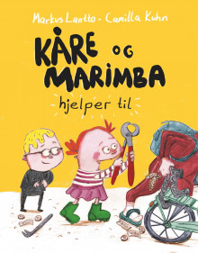 Kåre og Marimba hjelper til av Markus Lantto (Innbundet)