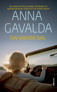 Ein vakker dag av Anna Gavalda (Nedlastbar lydbok)