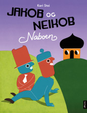 Jakob og Neikob av Kari Stai (Nedlastbar lydbok)