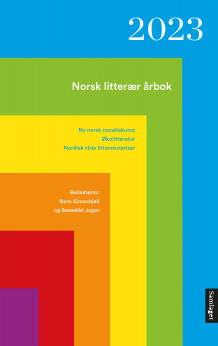 Norsk litterær årbok 2023 av Nora Simonhjell og Benedikt Jager (Heftet)