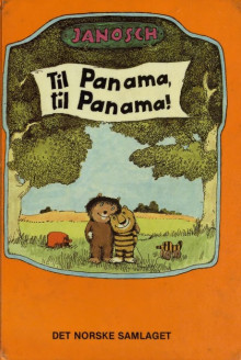 Til Panama, til Panama av Janosch (Nedlastbar lydbok)