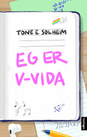 Eg er V-vida av Tone E. Solheim (Ebok)