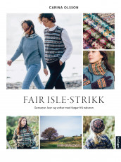 Fair Isle-strikk av Carina Olsson (Innbundet)