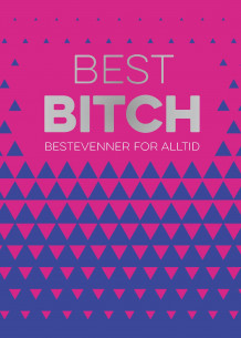 Best bitch (Innbundet)