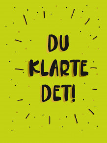 Du klarte det! av Jo Langeland (Innbundet)