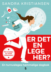 Er det en lege her? av Sandra Kristiansen (Innbundet)