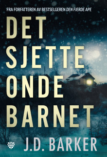 Det sjette onde barnet av J.D. Barker (Ebok)