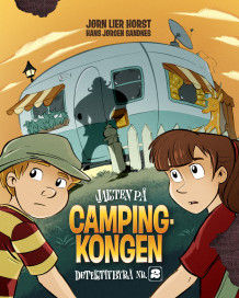 Jakten på Campingkongen av Jørn Lier Horst (Innbundet)