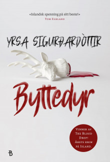 Byttedyr av Yrsa Sigurðardóttir (Ebok)