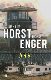 Arr av Thomas Enger og Jørn Lier Horst (Innbundet)