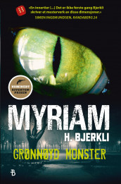 Grønnøyd monster av Myriam H. Bjerkli (Heftet)