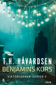 Benjamins kors av Tor-Håkon Gabriel Håvardsen (Ebok)