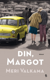 Din, Margot av Meri Valkama (Ebok)