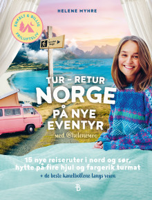 Tur-retur Norge på nye eventyr av Helene Myhre (Innbundet)