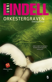 Orkestergraven av Unni Lindell (Ebok)