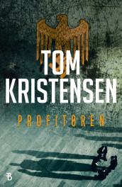 Profitøren av Tom Kristensen (Ebok)