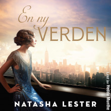 En ny verden av Natasha Lester (Nedlastbar lydbok)
