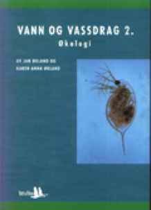 Vann og vassdrag 2 av Jan Økland og Karen Anna Økland (Heftet)