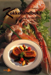 Kokkehåndboka av Svein Faugstad (Innbundet)